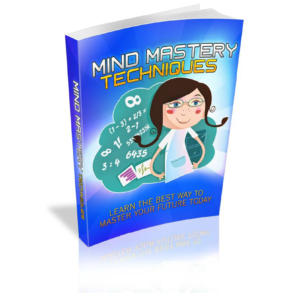 Mind Mastery Techniques