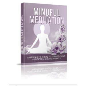 Mindful Meditation