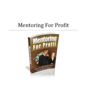 Mentoring For Profit