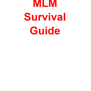 MLM Survival Guide