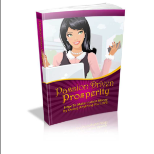 Passion-Driven Prosperity